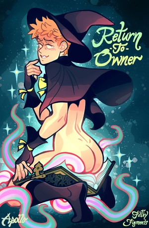 Halloween is right around the corner! Check out RETURN TO OWNER another sexy, supernatural read by fan fave @Apalloh ✨

Witch academy student Madiso, finds a totally ordinary, completely normal, somewhat glowy, magical encyclopedia book of beasts! 